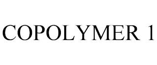 COPOLYMER 1 trademark