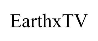 EARTHXTV trademark