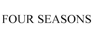 FOUR SEASONS trademark