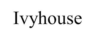 IVYHOUSE trademark