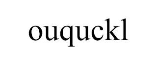 OUQUCKL trademark