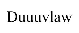 DUUUVLAW trademark