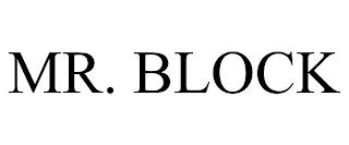 MR. BLOCK trademark