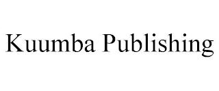 KUUMBA PUBLISHING trademark