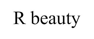 R BEAUTY trademark