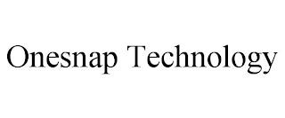 ONESNAP TECHNOLOGY trademark