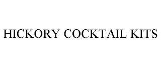 HICKORY COCKTAIL KITS trademark