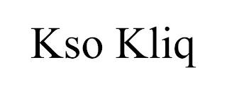 KSO KLIQ trademark