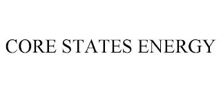 CORE STATES ENERGY trademark