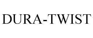 DURA-TWIST trademark