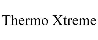 THERMO XTREME trademark