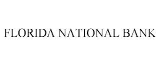 FLORIDA NATIONAL BANK trademark