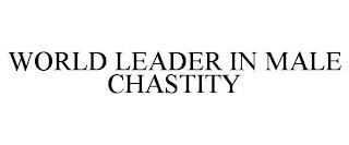 WORLD LEADER IN MALE CHASTITY trademark