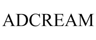 ADCREAM trademark