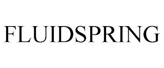 FLUIDSPRING trademark