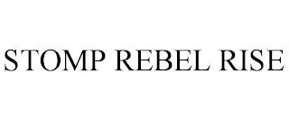 STOMP REBEL RISE trademark