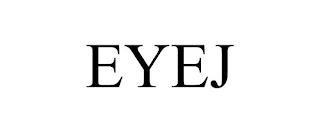 EYEJ trademark