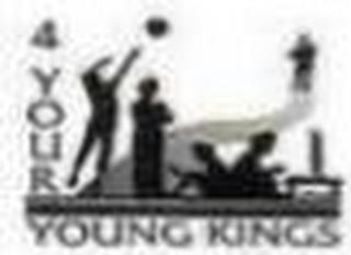 4 YOUR YOUNG KINGS trademark