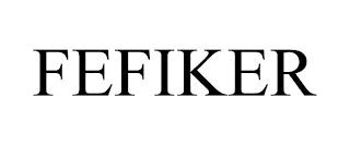 FEFIKER trademark