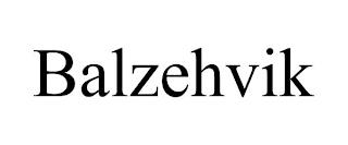 BALZEHVIK trademark