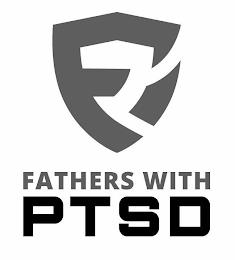 F FATHERS WITH PTSD trademark