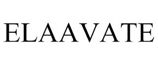 ELAAVATE trademark