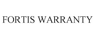 FORTIS WARRANTY trademark