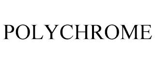 POLYCHROME trademark