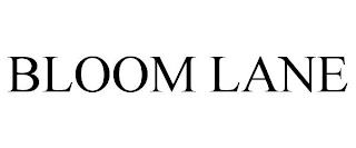 BLOOM LANE trademark