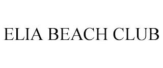 ELIA BEACH CLUB trademark