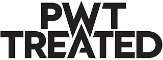 PWT TREATED trademark