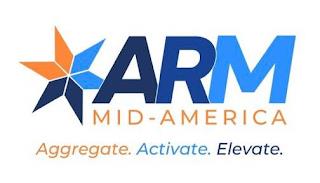 ARM MID-AMERICA. AGGREGATE. ACTIVATE. ELEVATE. trademark