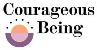 COURAGEOUS BEING trademark