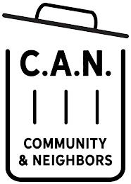 C.A.N. COMMUNITY & NEIGHBORS trademark