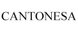 CANTONESA trademark