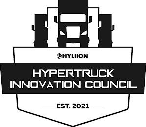 HYLIION HYPERTRUCK INNOVATION COUNCIL EST. 2021 trademark