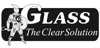 GLASS THE CLEAR SOLUTION trademark