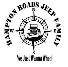 HAMPTON ROADS JEEP FAMILY WE JUST WANNA WHEEL NWES trademark