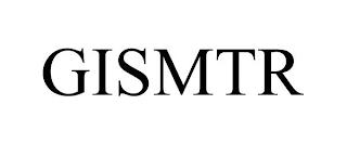 GISMTR trademark