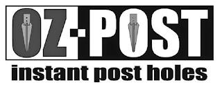 OZ-POST INSTANT POST HOLES trademark