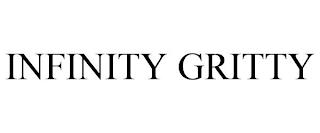 INFINITY GRITTY trademark