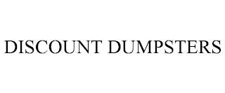 DISCOUNT DUMPSTERS trademark