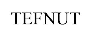 TEFNUT trademark