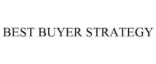 BEST BUYER STRATEGY trademark