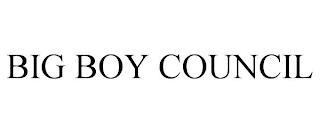 BIG BOY COUNCIL trademark