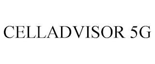 CELLADVISOR 5G trademark