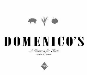 DOMENICO'S A PASSION FOR TASTE SINCE 2001 718 trademark