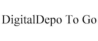 DIGITALDEPO TO GO trademark