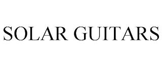 SOLAR GUITARS trademark