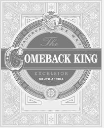 THE COMEBACK KING EXCELSIOR SOUTH AFRICA JACOBUS DE WET DE WET FAMILY ANNO 1859 trademark